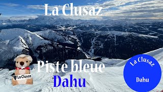 La Clusaz  Piste bleue Dahu [upl. by Menell]