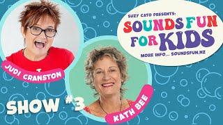 Sounds Fun  May 2024  Kath Bee Judi Cranston amp Suzy Cato Songs for Kids  Live Show  Highlights [upl. by Desiree]