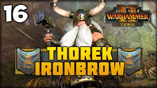 THE EMPIRE OF MAN STANDS DEFIANT Total War Warhammer 2  Thorek Ironbrow Vortex Campaign 16 [upl. by Vange]