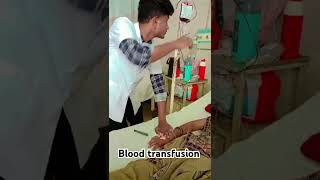 Blood transfusion Rdmcmedicoslife ranidurgavatimedicalcollege bandamedicalcollege rdmc banda [upl. by Nyleda]