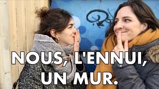 Nous lennui un mur [upl. by Mauro]