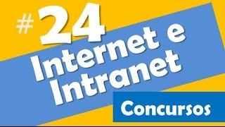 Internet e intranet concursos  24  Informática [upl. by Abram]