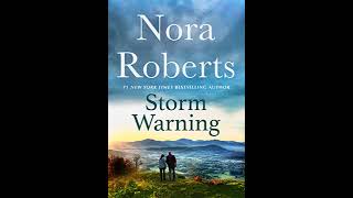 Nora Roberts  Storm Warning  Audiobook Mystery Thriller amp Suspense Romance [upl. by Docia]