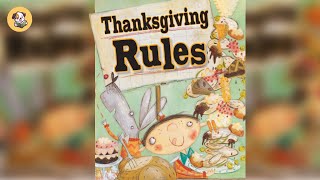 THANKSGIVING RULES  🦃 A Thanksgiving Read Aloud [upl. by Quint]