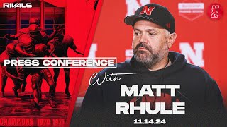 Nebraska Football Matt Rhule final press conference before USC Nov 14 2024 [upl. by Aroda]