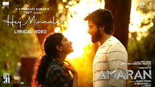 Hey Minnale  Song From Amaran  Sivakarthikeyan  Sai Pallavi  RajKumar Periyasamy  GV Prakash [upl. by Cirdla]