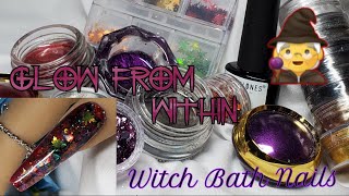 Glow From Within Witch Bath Nails  Encapsulated Glitter Nails [upl. by Kaine980]