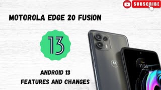 Motorola edge 20 fusion android 13 new features motorola [upl. by Nosro926]