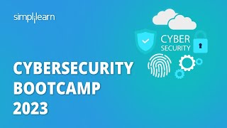 🔥Cybersecurity Bootcamp To Get You Hired in 2023  Cybersecurity Bootcamp 2023  Simplilearn [upl. by Humphrey612]