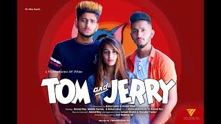 Tom amp Jerry  blind love Video  Anmol  Mohini amp Rahul  Dosti Special Heart Touching 2019 [upl. by Pontius]