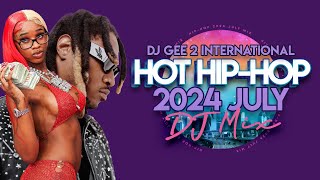 🔥 Hot Rap Right Now I 2024 July Club Mix I New Hip Hop Songs DJ GEE 2  DJGEE2 International [upl. by Avihs452]