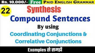 Compound Sentences by using Coordinating conjunctions and Subordination Conjunctions  Part 2 [upl. by Phineas]