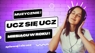 Wesoła Piosenka dla Dzieci o Miesiącach w Roku  Nauka i Zabawa [upl. by Eastlake]