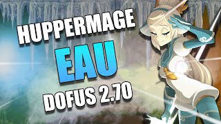 HUPPERMAGE EAU  LA META DU MOMENT  Dofus 270 [upl. by Oznola983]