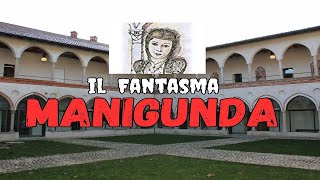 Il mistero o La leggenda di Manigunda [upl. by Dona952]