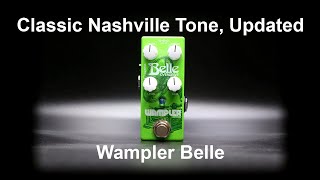 Wampler Belle ReviewDemo [upl. by Atnahsa792]