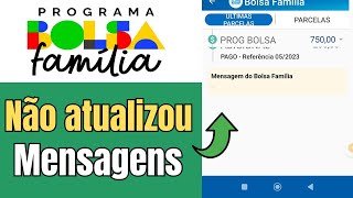 BOLSA FAMÍLIA MÊS DE NOVEMBRO APLICATIVO NÃO ATUALIZOU MENSAGENS É NORMAL [upl. by Neeluj]