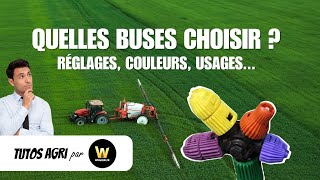 Comment choisir ses buses de pulvérisateur  Réglage couleur type de buses pour quels usages [upl. by Laresa]