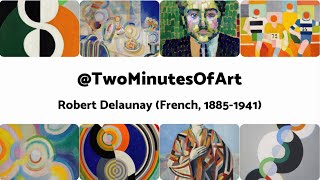 Robert Delaunay French 18851941 [upl. by Gefell]