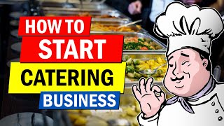 How to Start a Catering Business  Profitable Business Idea for Beginners [upl. by Lawton863]