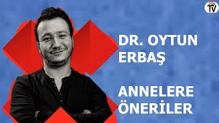 Dr Oytun Erbaş Otizm İçin Annelerin Dikkat Etmesi Gerekenleri Anlatıyor [upl. by Sheffield]