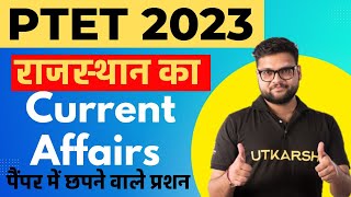 Rajasthan Current Affairs  PTET Model paper 8  PTET amp Eo Ro Exam Raj GK  PTET Admit Card 2023 [upl. by Cence]