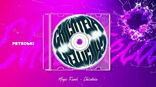 MEGA FUNK CHICOTEIA  PETROSKI [upl. by Airdnola]