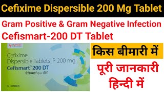 cefismart 200 dt tablet in hindicefixime dispersible tablet 200 mgcefismart 200 dt tablet [upl. by Navis901]