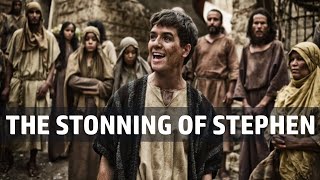 The Stoning of Stephen quotI see heaven open and the Son of Man standing at the right hand of Godquot [upl. by Cence]