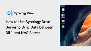 How to Use Synology Drive Server to Sync Data Between Different NAS Servers  Synology [upl. by Innoj436]