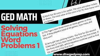 GED Math  Equation Word Problems 1 [upl. by Ylehsa]