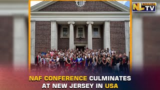 NAGA AMERICAN FOUNDATION CONFERENCE CULMINATES AT NEW JERSEY [upl. by Opaline]