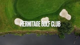 Hermitage Golf Club [upl. by Madai]