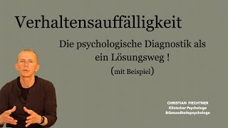 Verhaltensauffälligkeit bei Kinder und Jugendlichen Die Psychologische Diagnostik [upl. by Keir]