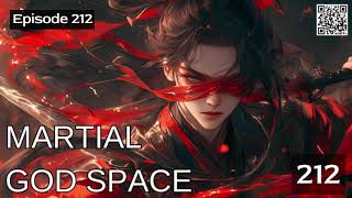 Martial God Space Episode 212 Audio Mythic Realms Audiobook [upl. by Daryl946]