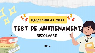 Bacalaureat 2021  Test de antrenament 4 [upl. by Anawyt448]