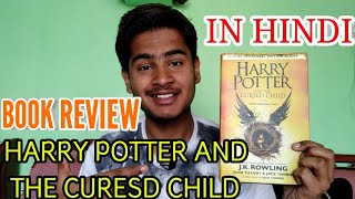 Book Review Harry Potter and the Cursed Child  By JK Rowling  BY LUV KAUSHIK [upl. by Peedus525]