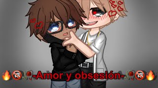 🔥🔞🥀Amor y obsesión🥀🔞🔥naCap 1Alan amp Max🔥🔞🥀Mini serie BLYaoiGachaclub🔞 [upl. by Garratt363]