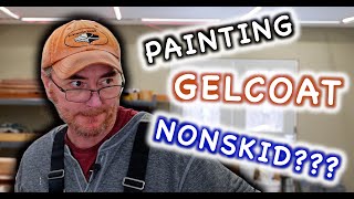 Can You Paint Molded Gelcoat Nonskid Successfully [upl. by Letsyrhc805]