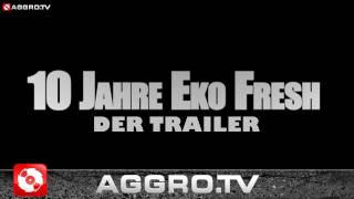 10 JAHRE EKO FRESH  TRAILER OFFICIAL HD VERSION AGGROTV [upl. by Almund]