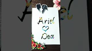 Write name Ariel 🩷 Dea handwriting nameart shortsfeed [upl. by Ileane]