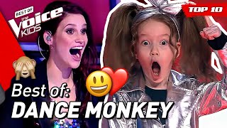 The best DANCE MONKEY covers in The Voice Kids 🐵❤️  Top 5 [upl. by Lisandra60]