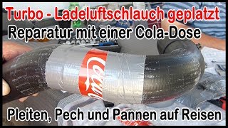 Hymer B Ducato 244 TurboLadeluftschlauch geplatzt  Reparatur mit einer CocaCola Dose [upl. by Pelson]