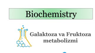 Galaktoza va Fruktoza metabolizmi MedMarvelsUz  Salmon Tukhtayev [upl. by Hilarius]