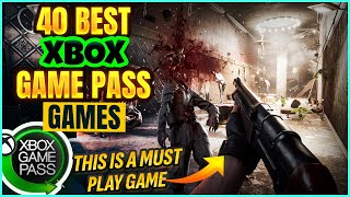 40 BEST XBOX GAME PASS GAMES YOURE MISSING OUT ON THIS 2024 [upl. by Iosep]