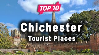 Top 10 Places to Visit in Chichester West Sussex  England  English [upl. by Sigfrid102]