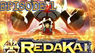 REDAKAI SEASON 1 EPISODE 1 [upl. by Eaton]