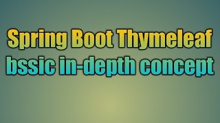 54Spring Boot Thymeleaf concept [upl. by Ranie]