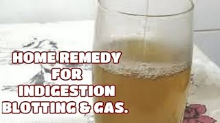 HOME REMEDY FOR INDIGESTION BLOTTING AND GAS  Care n share with u [upl. by Meece]