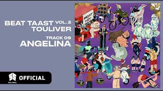 TOULIVER  ANGELINA  BEAT TAAST VOL 2 [upl. by Hyland202]